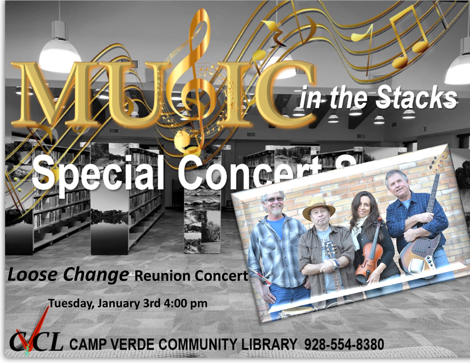 Music in the Stacks Loose Change Reunion Concert Jan 23