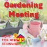 garden meeting